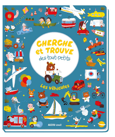 Cherche et Trouve des Tout Petits - Les Véhicules