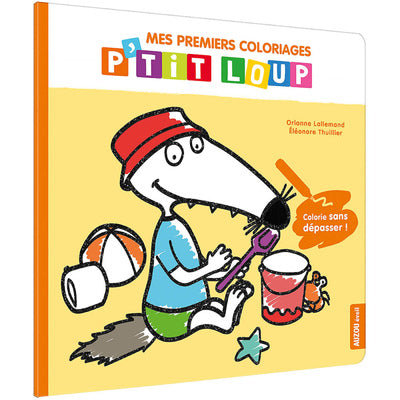 P'tit Loup - Mes Premiers Coloriages
