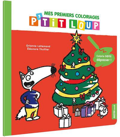 P'tit Loup - Mes Premiers Coloriages Noël