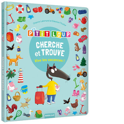 P'tit Loup - Cherche et Trouve Vive Les Vacances