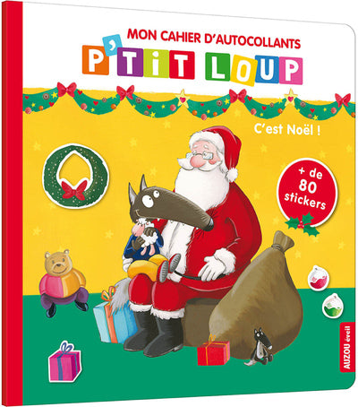 P'tit Loup mon cahier d'autocollants - C'est Noël !