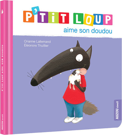 P'tit Loup aime son Doudou