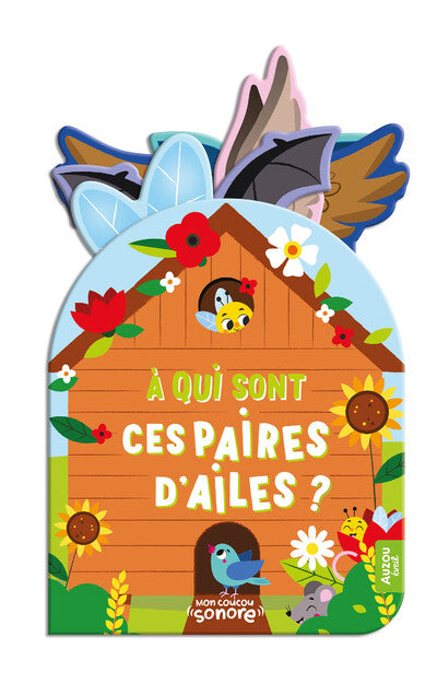 Mon Coucou Sonore - A Qui sont ces paires d'ailes ?