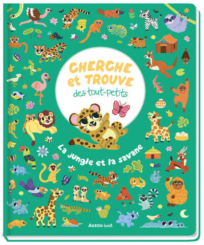 Cherche et Trouve des Tout Petits - La Jungle et la Savane
