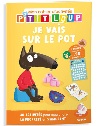 Mon Cahier d'activités - Je vais sur le Pot