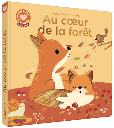 Histoires à Caliner - Au Coeur de la Forêt